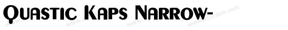 Quastic Kaps Narrow字体转换